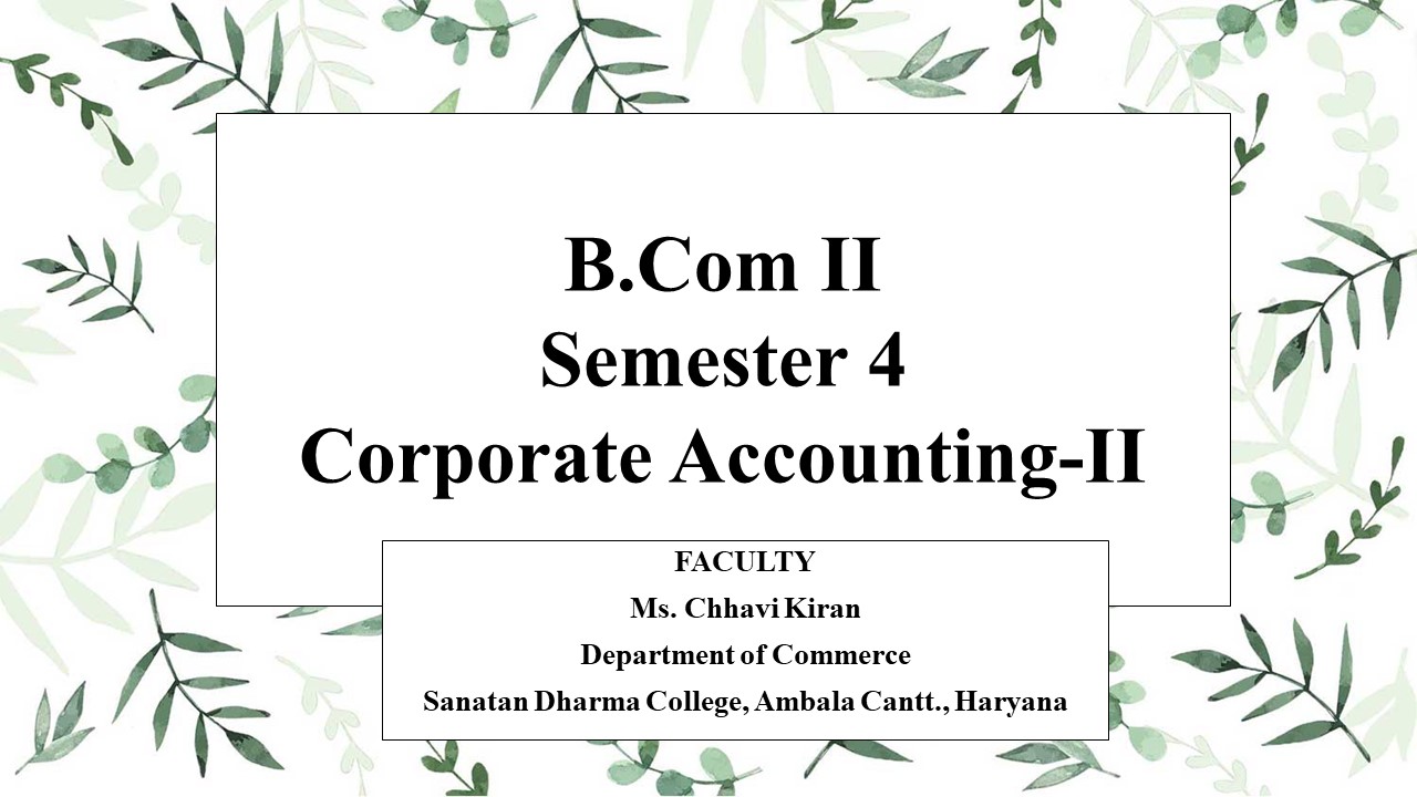 B.Com_Semester 4_Corporate Accounting_II