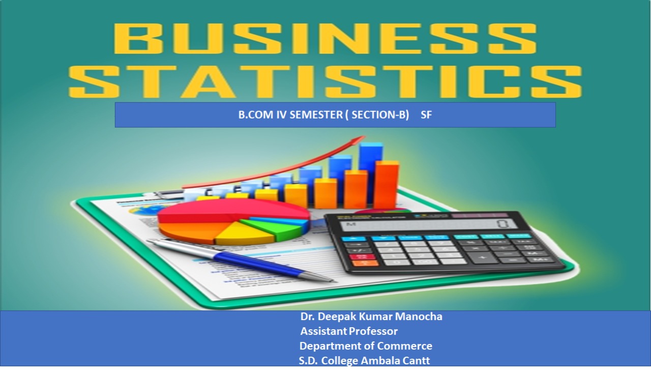 BUSINESS STATISTICS-II (Sem-IV ) SF