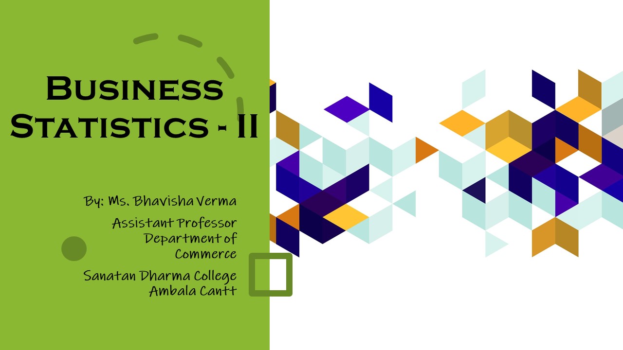 Business Statistics - II