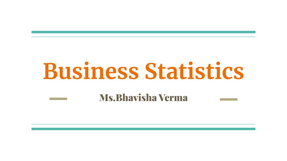 Business Statistics Semester - 3