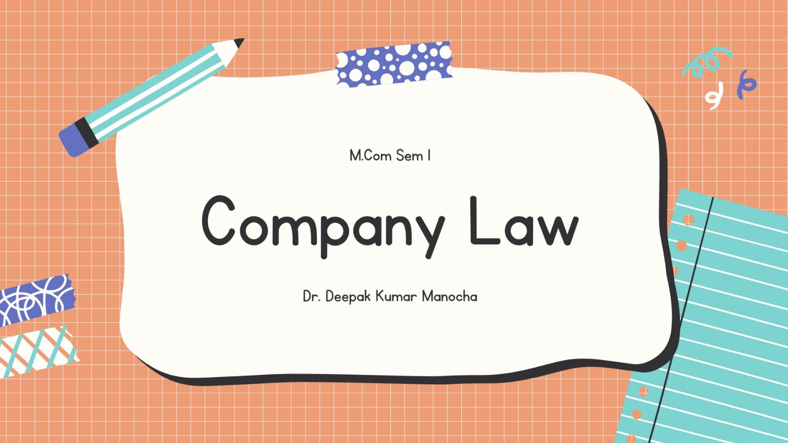 COMPANY LAW (MCOM SEM-01)
