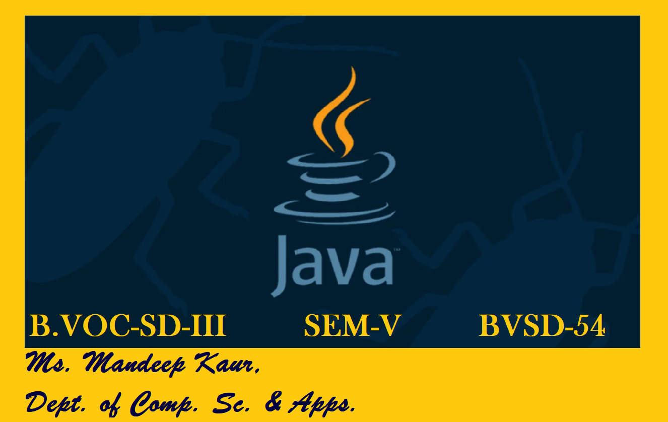 B.VOC-SOFTWARE DEVELOPMENT-III (Advanced Java)